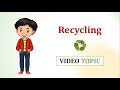 RECYCLING - ПЕРЕРАБОТКА | видео топик по английскому