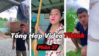 Tổng Hợp Video Tiktok Hay Nhất Của Nguyễn Huy Vlog Phần 27