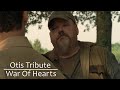 Otis tribute  war of hearts  the walking dead