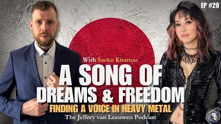 A Song of Dreams & Freedom: Finding a Voice in Heavy Metal | Saeko Kitamae | EP 20
