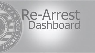 DOC and Data: The Re-Arrest Dashboard