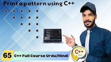 Lect#65) Star pattern using c++ in URDU/HINDI