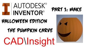 Autodesk Inventor - Halloween Pumpkin Guide