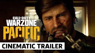 Call of Duty: Warzone - Pacific Map Cinematic