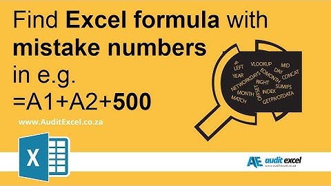 Find hardcoded numbers in Excel formula eg =A1+A2+500. Excel Auditing Course link below