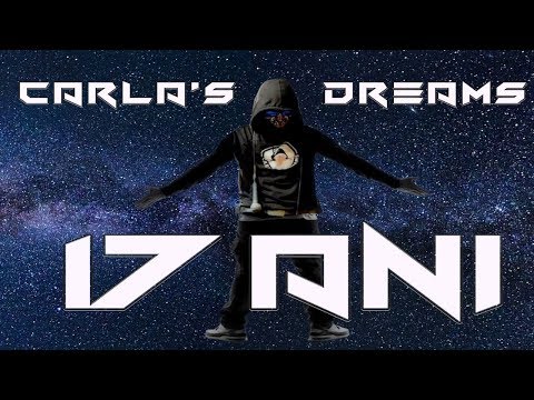 Carla's Dreams - 17 Ani (Versuri / Lyrics / Lyric Video)