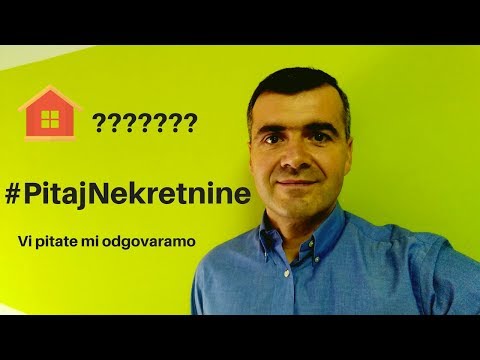 #PitajNekretnine pitanja i odgovori o nekretninama