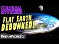 Understanding Flat Earth Theories
