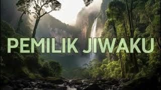 [Lirik Lagu Pujian Rohani] Pemilik Jiwaku - GMS Live