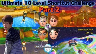 [MKWii] Ultimate 10 Level Shortcut Challenge - Part 2 - Troy vs Connor vs Justin vs Colton