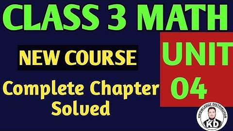 class 3 math chapter 4 measurment of mass,length and capacity complete solved | class 3 math unit 4