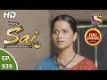 Mere sai  ep 939  full episode  17th aug 2021