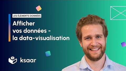 Afficher vos données : les data visualisations ou dataviz