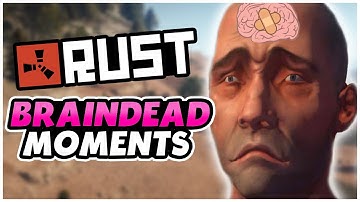BRAINDEAD RUST Moments