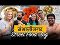 Aurangabad  sambhaji nagar food vlog  bha2pa