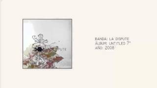 Video thumbnail of "La Dispute - "Untitled" [Full EP] (2008)"