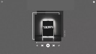 The 1975  You sped Up U0026 Reverb