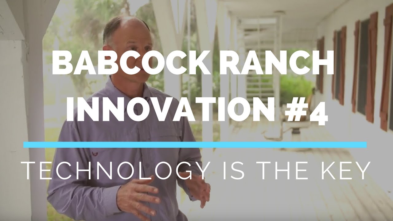 BABCOCK RANCH, FL INNOVATION: Technology is The Key