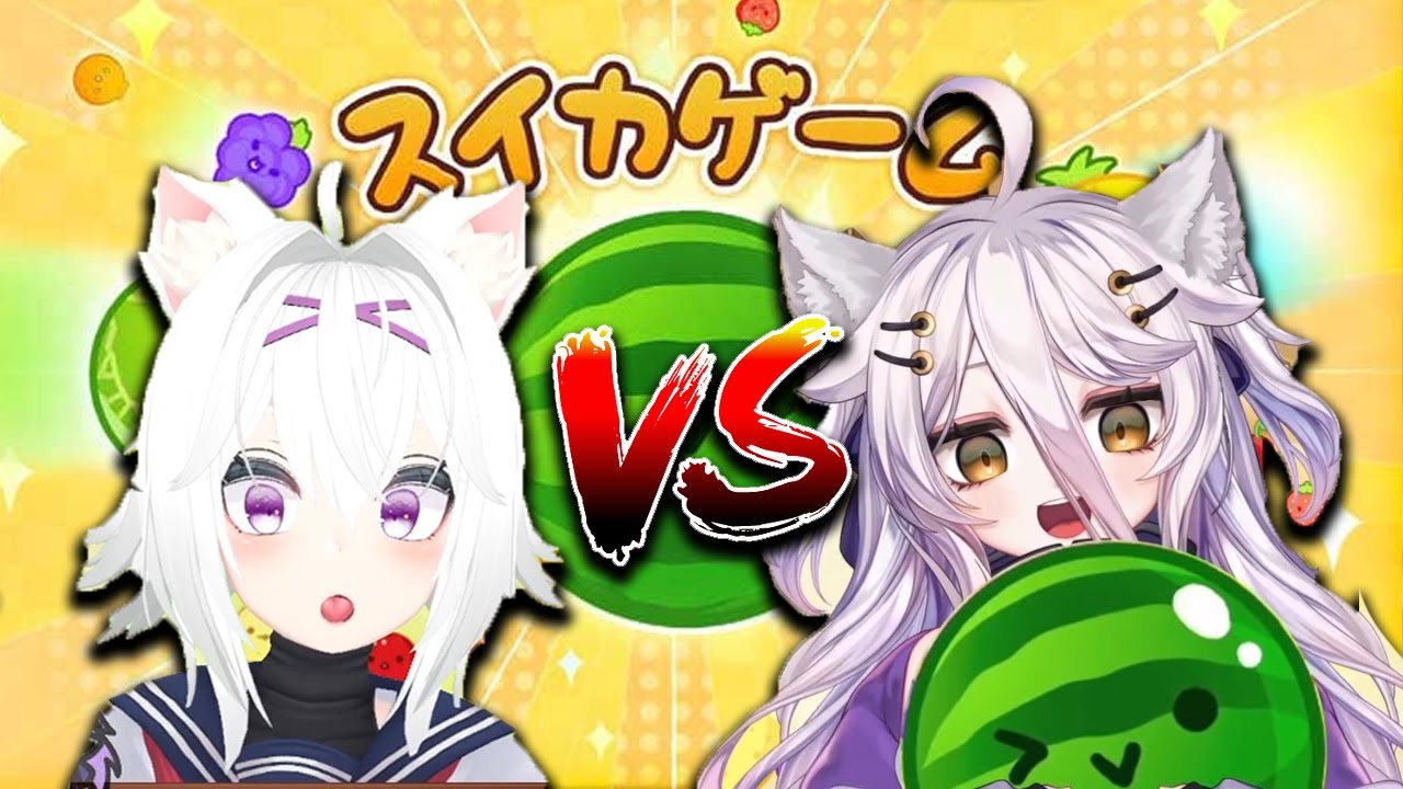 Henya and Filian Suika Showdown..