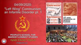 "Left-Wing" Communism: an Infantile Disorder (pt. 1/5) ─ PSMLS Audio