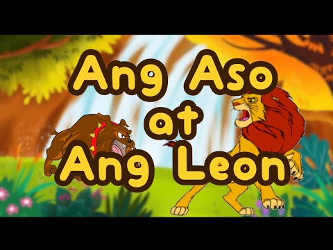 Ang Aso At Ang Leon - Kwentong Pabula Na May Aral - Maikling Kwento