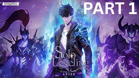 Solo Leveling Arise Overdrive - Gameplay Walkthrough Part 1 (No Commentary)