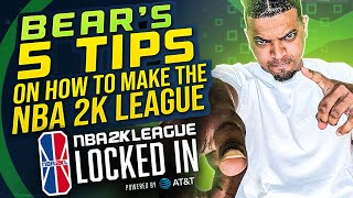 BearDaBeast's 5 Tips To Make the NBA 2K League | NBA 2K League Locked In powered by AT\&T