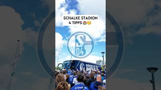 Stadion Tipps beim FC Schalke 04 🏟️