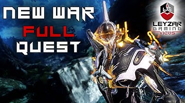 The New War FULL QUEST Gameplay Playthrough Walkthrough | Warframe