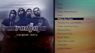 Video thumbnail of "Radja - Wahai Kau Cinta"