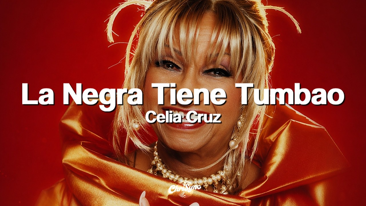 Celia Cruz - La Negra Tiene Tumbao (Letra)