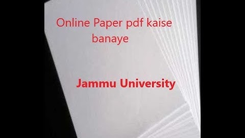 Online Paper | Pdf kaise banaye | Jammu University