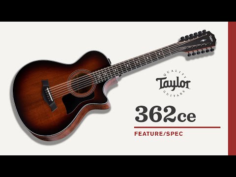 Taylor 362ce 12 Fret Grand Concert 12 String