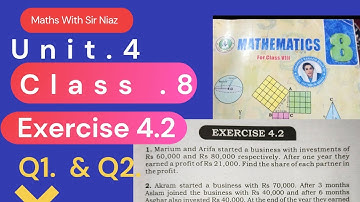 Class 8 Maths Unit 4 Exercise 4.2 (Partnership Problems) – Questions 1 & 2