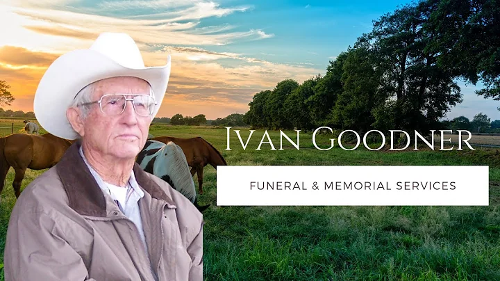 The Funeral and Memorial Services of Ivan Goodner.