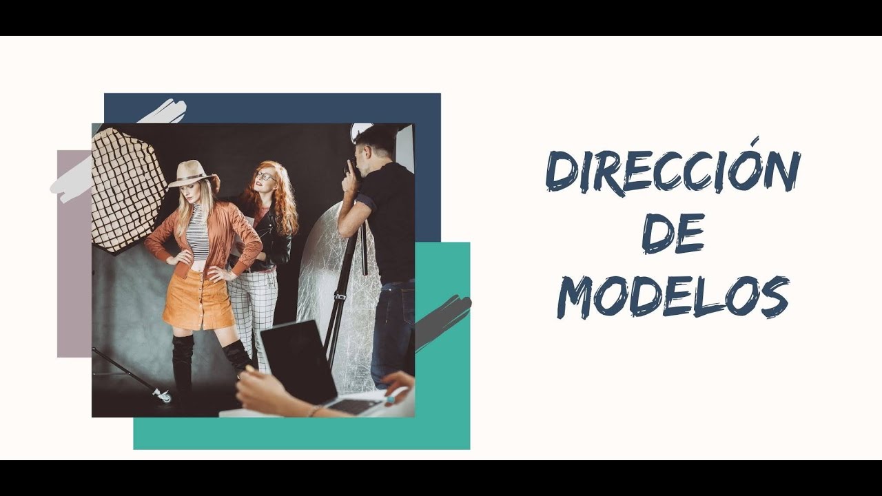 DIRECCIÓN DE MODELOS , Clase Presentación/ Sergio Martinou