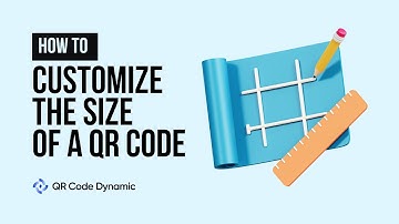 How to Customize the Size of a QR Code (in Seconds)