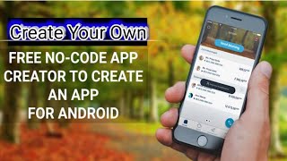 Create your own App for free/without coding😱/Appsgeyser screenshot 3