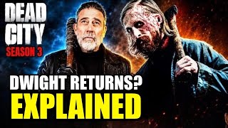 This Changes Everything! Does Dwight Return in TWD Dead City Season 3? Easter Eggs EXPLAINED