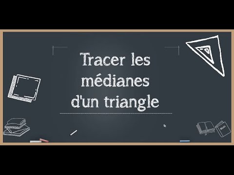 Vidéo: Comment Tracer Des Médianes