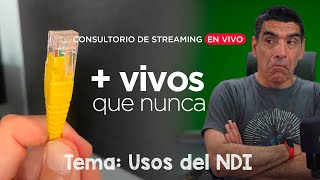 EN VIVO  ¿Sabes qué es NDI ? ► Te lo explico...