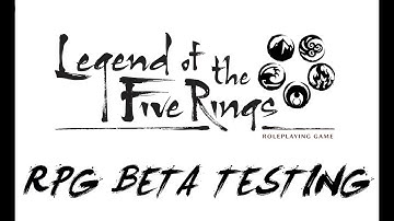 The Beta test programme for the Legend of the Five Rings L5R RPG   Imperial Chronicle