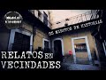 Aterradores relatos en vecindades  vol 4  historias de terror