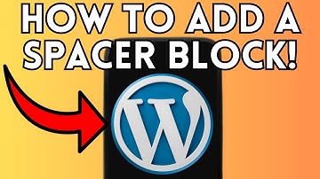 New! How to Add a Spacer Block in Wordpress (Full Guide) 2025!