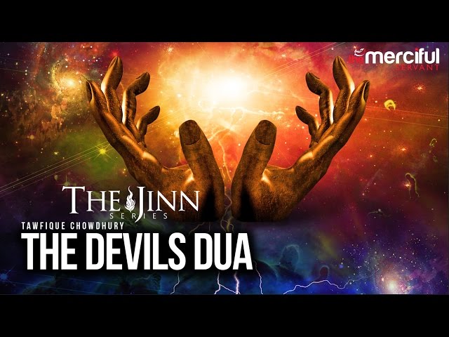 The Devils Dua (Supplication)