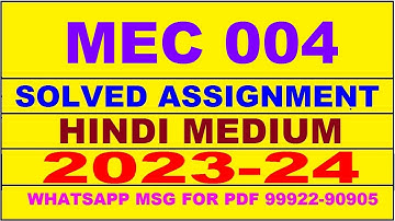 mec 4 solved assignment 2023-24 | mec 4 solved assignment in hindi 2024 | mec 4 2024