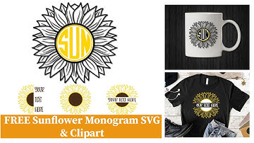 FREE Sunflower Monogram SVG & Clipart Files for Cricut | Cut File Cricut, Png, Silhouette