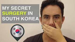 My Secret Surgery in South Korea