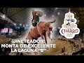 Jineteada de excelente de Charros de La Laguna &quot;B&quot;