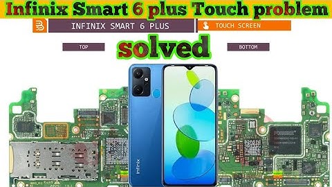 Infinix Smart 6 plus Touch not working problem solution|#thesoilboy| schematics diagram